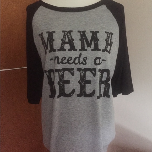 ❗️SOLD❗️NWOT Mama Needs A Beer Raglan Tee - Picture 1 of 3